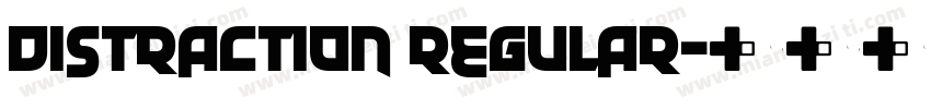 Distraction Regular字体转换